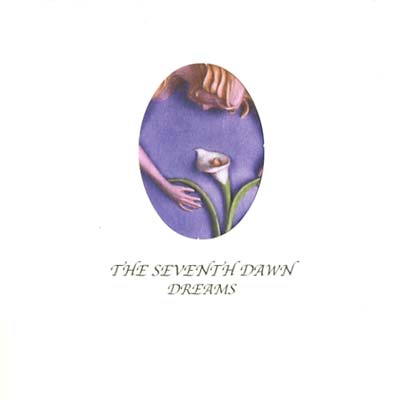 SEVENTH DAWN, THE - Dreams