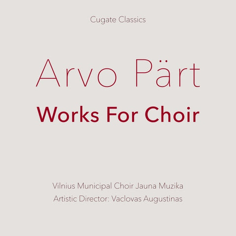 PART, ARVO - Works For Choir