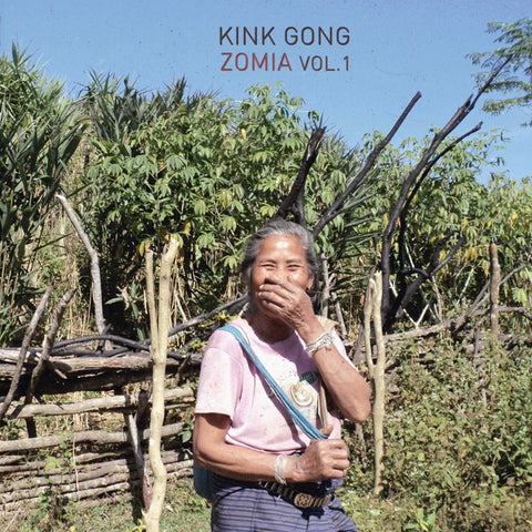 KINK GONG - Zomia Vol. 1