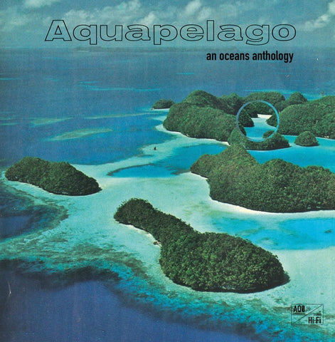 V/A - Aquapelago: an Oceans Anthology