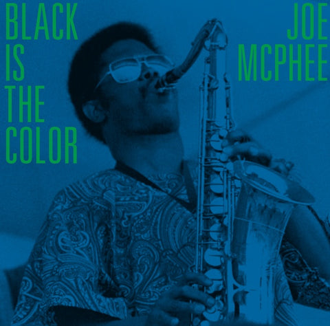 MCPHEE, JOE - Black Is The Color: Live in Poughkeepsie and New Windsor, 1969-70