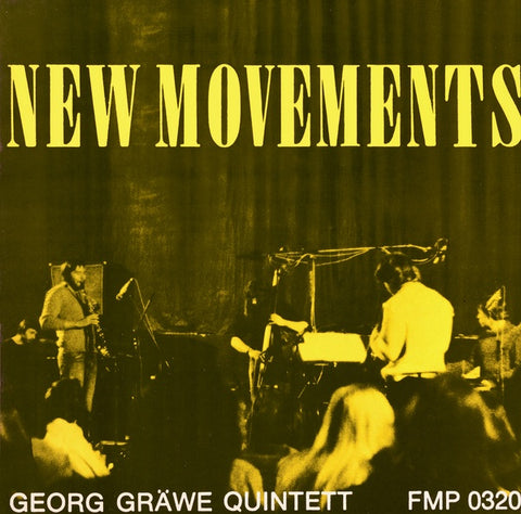 GRAWE QUINTET, GEORG - New Movements