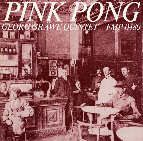 GRAWE QUINTET, GEORG - Pink Pong