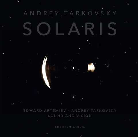 TARKOVSKY/EDWARD ARTEMIEV, ANDREY - Solaris. Sound And Vision: The Film Album