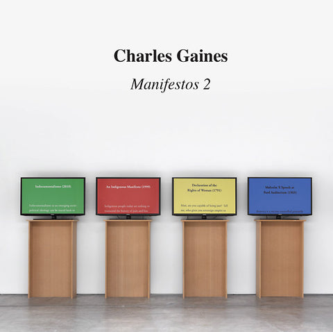 GAINES, CHARLES - Manifestos 2