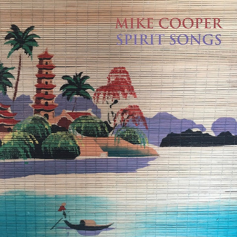 COOPER, MIKE - Spirit Songs