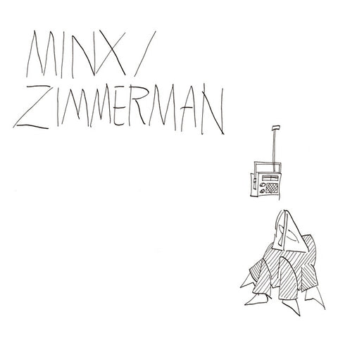 MINX/ZIMMERMAN - s/t