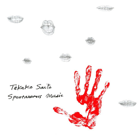 SAITO, TAKAKO - Spontaneous Music