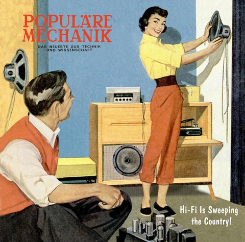 POPULARE MECHANIK - Hi-Fi Is Sweeping the Country!