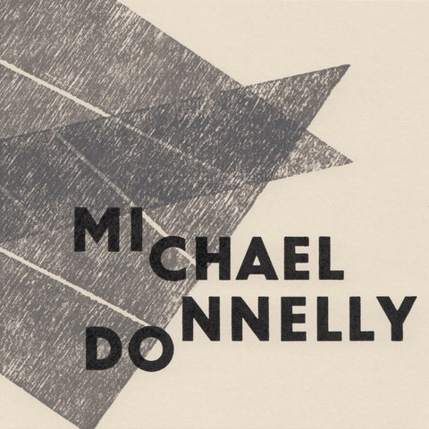 DONNELLY, MICHAEL - Why So Mute, Fond Lover?