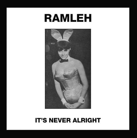 RAMLEH - It's Never Alright/Kerb Krawler