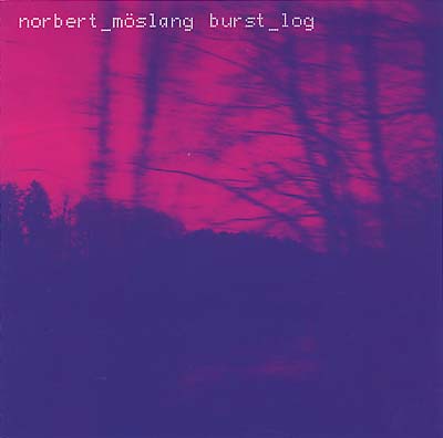 MOSLANG, NORBERT - Burst_Log