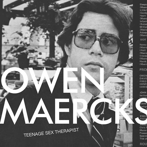 MAERCKS, OWEN - Teenage Sex Therapist (Blue Vinyl)