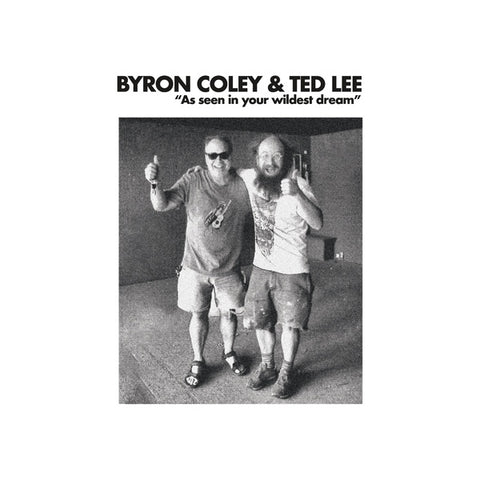 COLEY, BYRON & TED LEE - As Seen In Your Wildest Dream