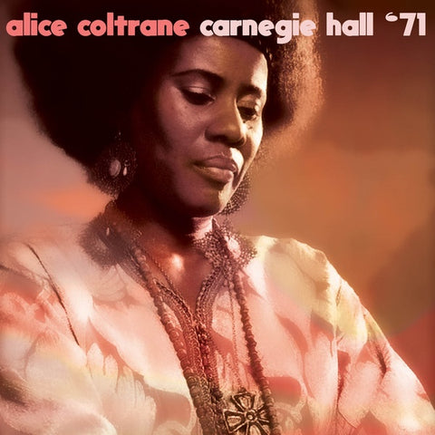 COLTRANE, ALICE - Carnegie Hall '71