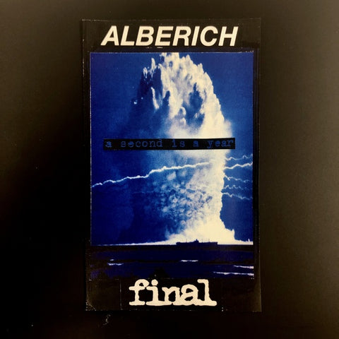 ALBERICH/FINAL - A Second Is A Year
