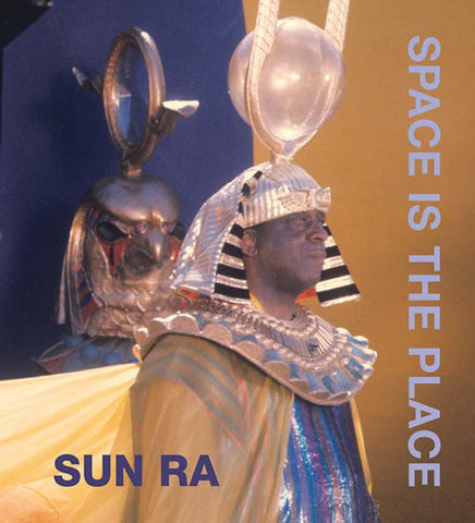 SUN RA - Space is the Place