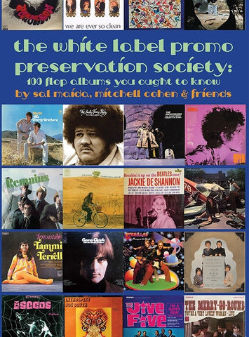 MAIDA, MITCHELL COHEN & FRIENDS, SAL - The White Label Promo Preservation Society: 100 Flop Albums You Ought To Know