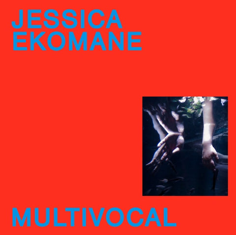 EKOMANE, JESSICA - Multivocal