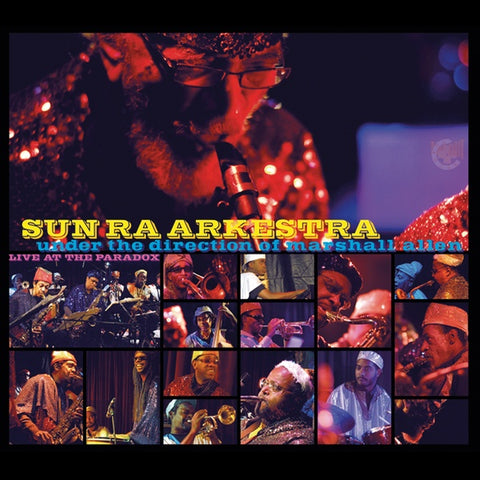 SUN RA ARKESTRA - Live At the Paradox