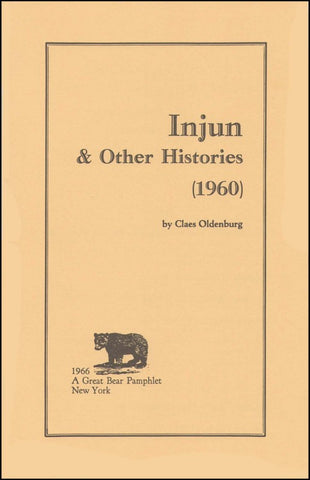 OLDENBURG, CLAES - Injun & Other Histories (1960)
