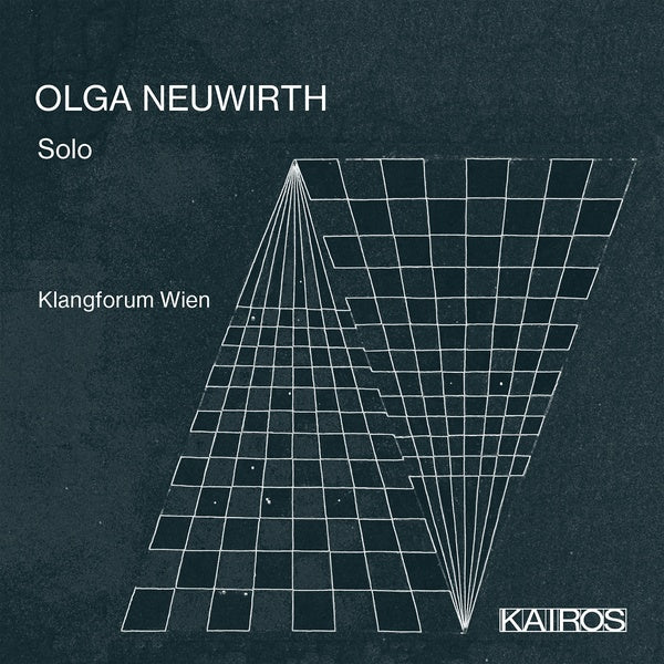 KLANGFORUM WIEN - Olga Neuwirth: Solo