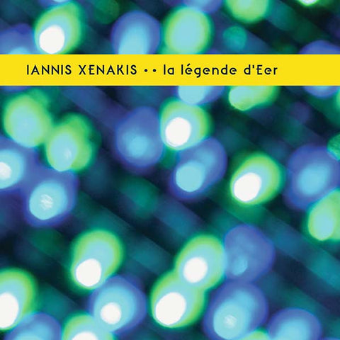XENAKIS, IANNIS - La Legende d'Eer