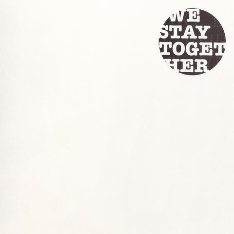 STOTT, ANDY - We Stay Together (2022 Edition)