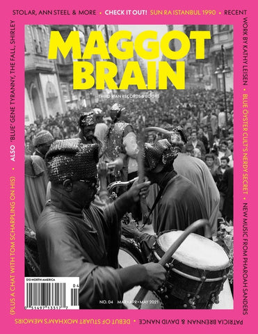 MAGGOT BRAIN - Maggot Brain #4 (Mar/Apr/May 2021)