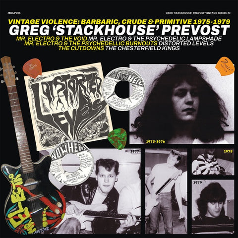 PREVOST, GREG 'STACKHOUSE' - Vintage Violence: Barbaric, Crude & Primitive 1975-1979