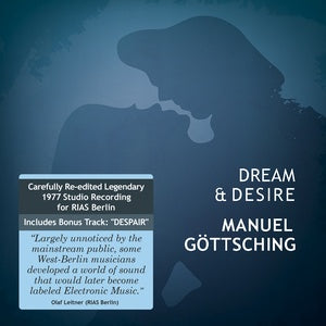 GOTTSCHING, MANUEL - Dream & Desire