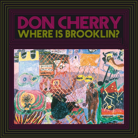 CHERRY, DON - Where Is Brooklyn?