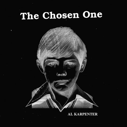 KARPENTER, AL - The Chosen One