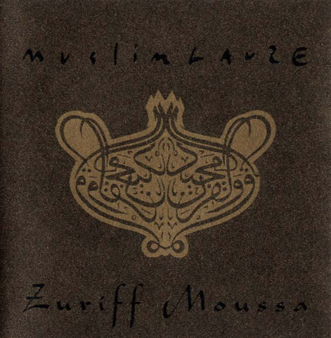 MUSLIMGAUZE - Zuriff Moussa