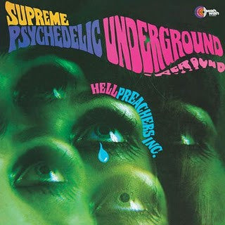 HELL PREACHERS INC. - Supreme Psychedelic Sound