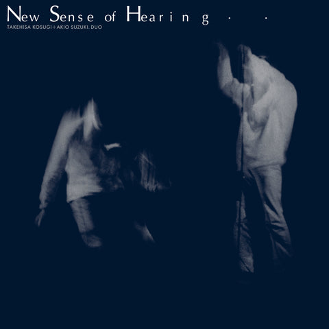 KOSUGI, TAKEHISA & AKIO SUZUKI: New Sense of Hearing CD