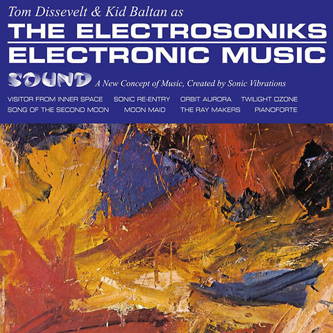 DISSEVELT & KID BALTAN AS THE ELECTROSONIKS, TOM - Electronic Music