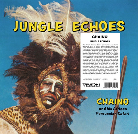 CHAINO AND HIS AFRICAN PERCUSSION SAFARI - Jungle Echoes