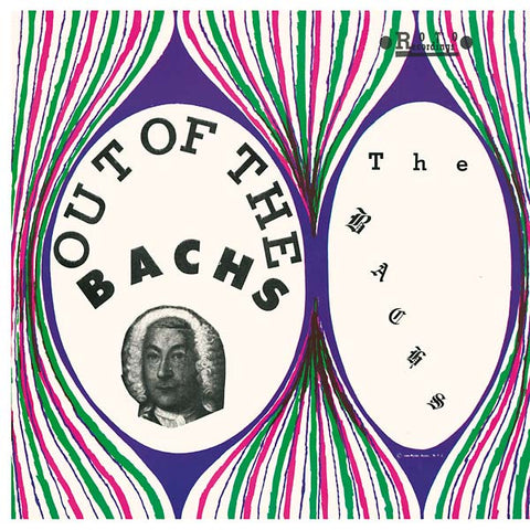 BACHS, THE - Out of the Bachs
