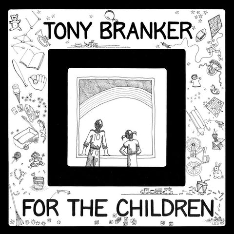 BRANKER, TONY - For The Children