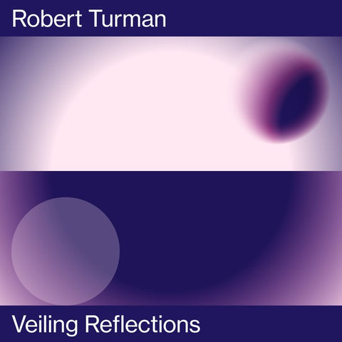 fusetron TURMAN, ROBERT, Veiling Reflections
