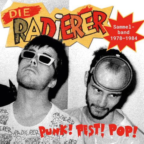 fusetron DIE RADIERER, Punk! Pest! Pop! Sammelband 1978-1984
