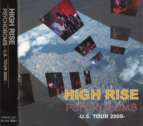 HIGH RISE - Psychobomb - US Tour 2000