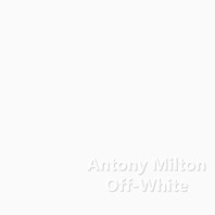 fusetron MILTON, ANTONY, Off-White