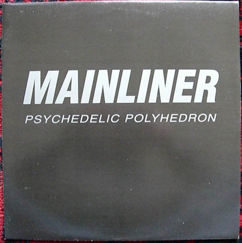fustron MAINLINER, Psychedelic Polyhedron