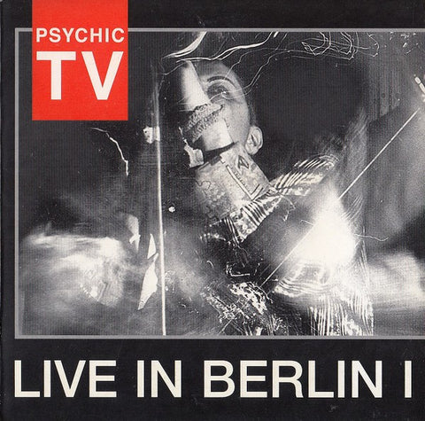 fusetron PSYCHIC TV, Live In Berlin 1