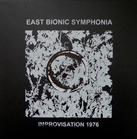fusetron EAST BIONIC SYMPHONIA, Improvisation 1976 (Part 3)