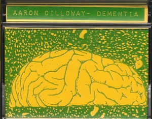 fusetron DILLOWAY, AARON, Dementia
