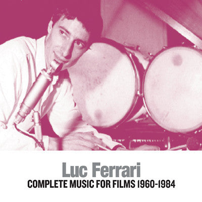 fusetron FERRARI, LUC, Complete Music For Films 1960-1984