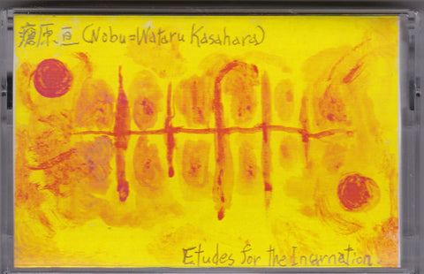 NOBU=WATARU KASAHARA - Études for the Incarnation